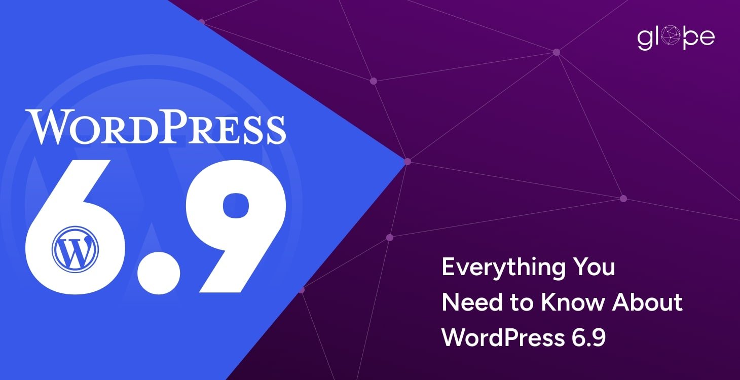 Everything You Need to Know About WordPress 6.9