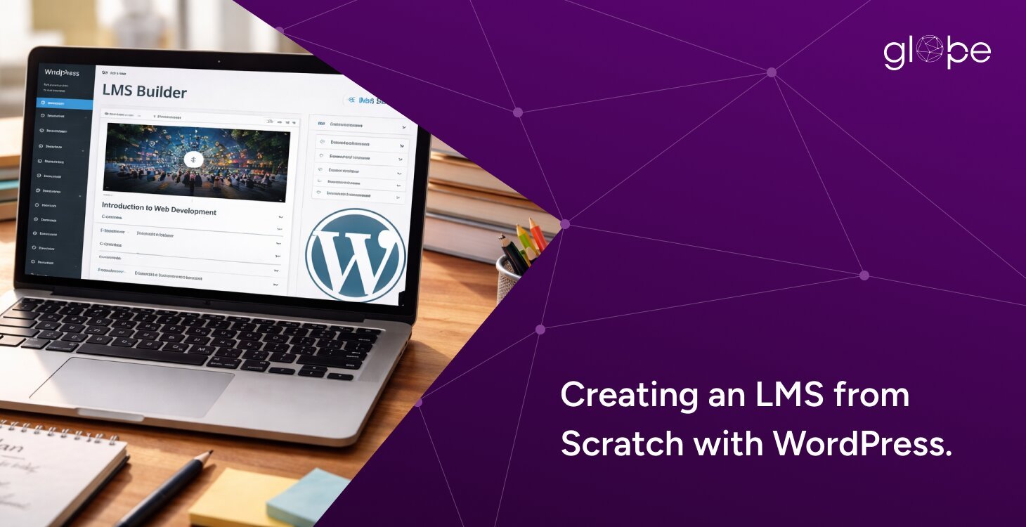 Creating an LMS from Scratch with WordPress